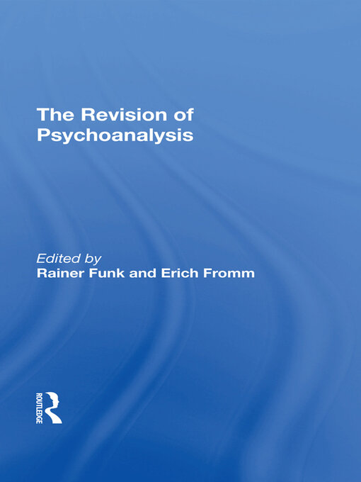Title details for The Revision of Psychoanalysis by Erich Fromm - Available